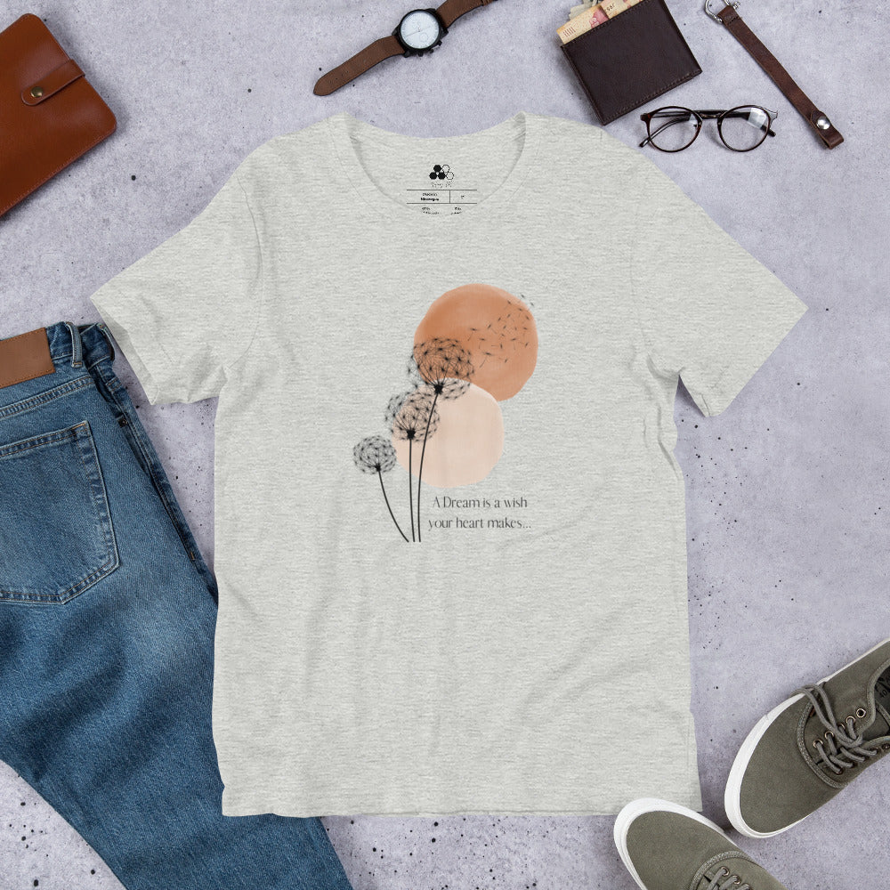 A Dream Is A Wish Tee